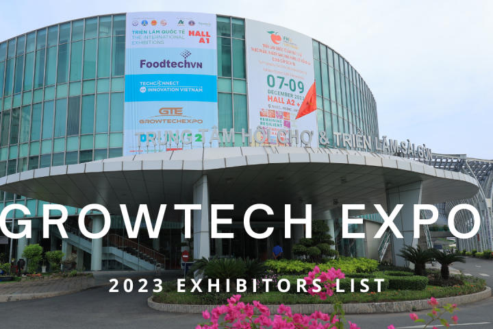 Growtech 2023 - Danh sách nhà trưng bày